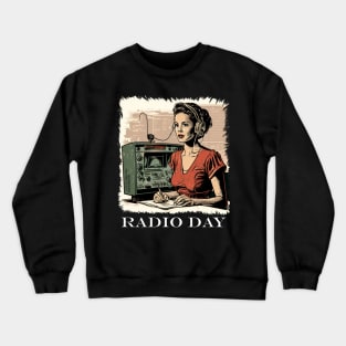 happy radio day Crewneck Sweatshirt